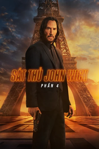 Sát Thủ John Wick: Phần 4 2023