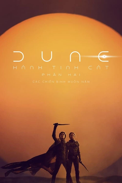 Dune: Hành Tinh Cát (Phần 2)